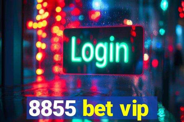 8855 bet vip